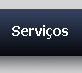 Serviços Serviços